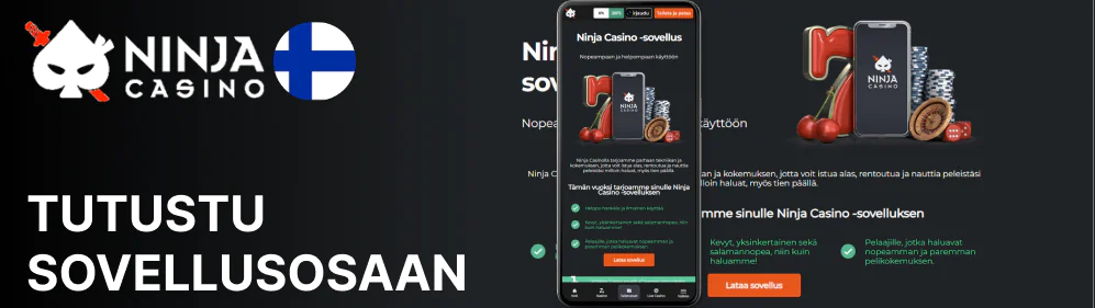 Katso sovellusalue ja valitse Ninja Casino Androidille tai iOS:lle Ninja Casino