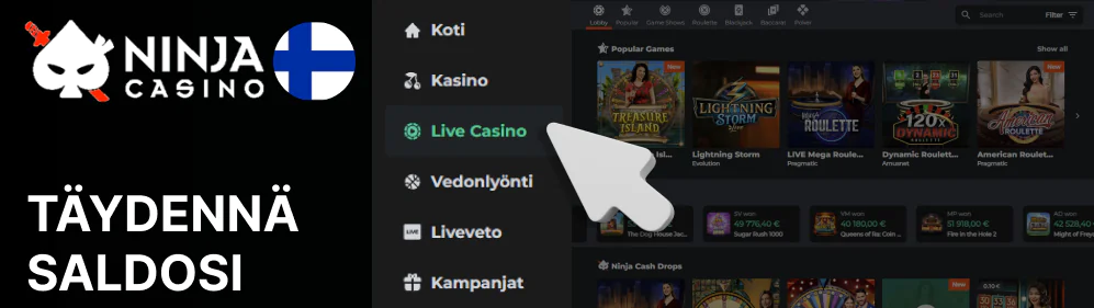 Paina Live-kasino -painiketta päästäksesi aulaan Ninja Casino