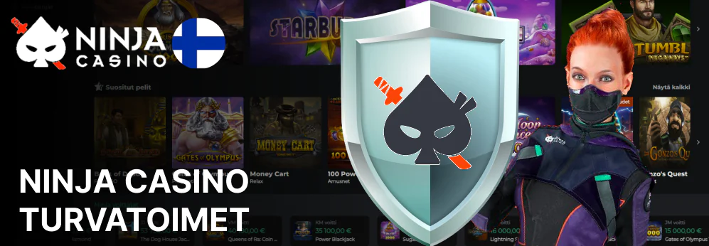 Ninja Casino toteuttaa vahvoja turvatoimia